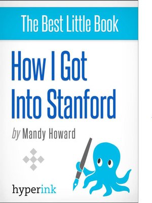 cover image of How I Got Into Stanford by a Student Who Successfully Transferred to Stanford
